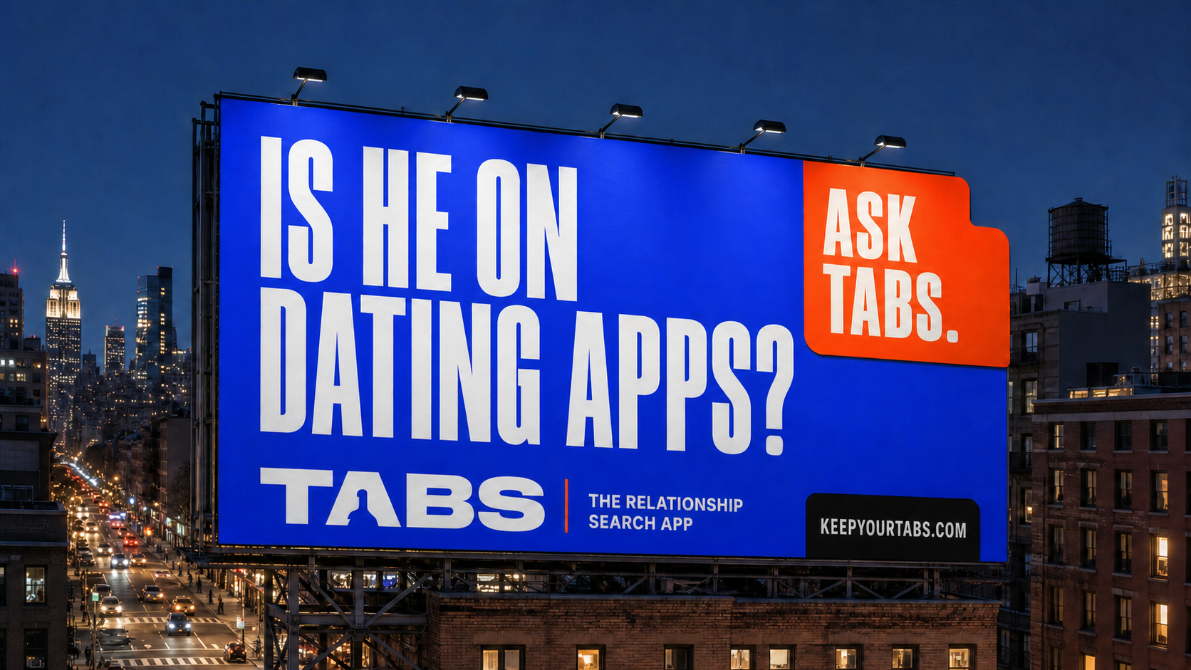 Blue Ask Tabs billboard asking Is he on dating apps